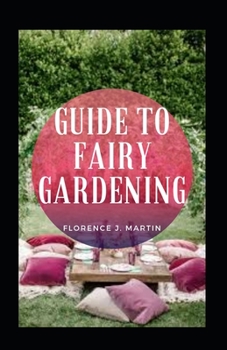 Paperback Guide to Fairy Gardening Book