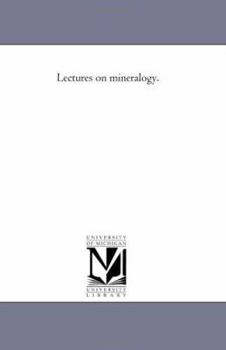 Paperback Lectures On Mineralogy. Book