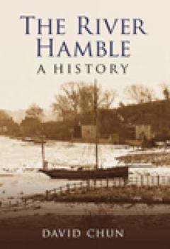 Hardcover The River Hamble: A History Book