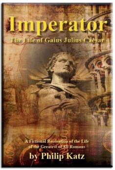 Imperator (The Life of Gaius Julius Caesar)