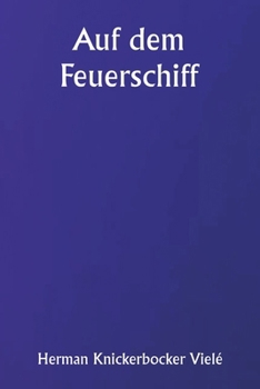 Paperback Auf dem Feuerschiff [German] Book