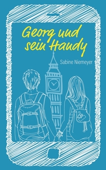 Paperback Georg und sein Handy [German] Book