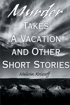 Paperback Murder Takes a Vacation: And Other Short Stories Book