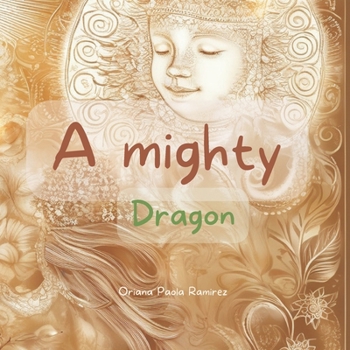 Paperback A Mighty Dragon Book