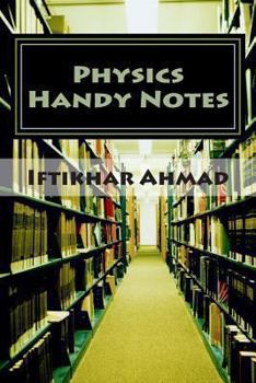 Paperback Physics Handy Notes: Short Definitions, McQs Book