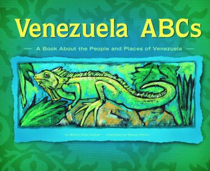 Library Binding Venezuela ABCs: A Book about the People and Places of Venezuela Book
