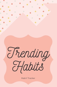 Paperback Trending Habits Habit Tracker: Habit Chart Book