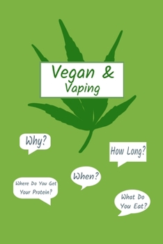 Paperback Vegan & Vaping: Journal Book