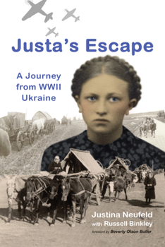 Paperback Justa's Escape: A Journey from WWII Ukraine Book
