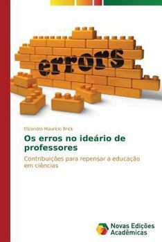 Paperback Os erros no ideário de professores [Portuguese] Book