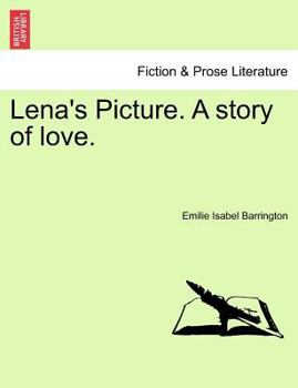 Paperback Lena's Picture. a Story of Love. Book