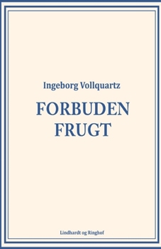 Paperback Forbuden frugt [Danish] Book