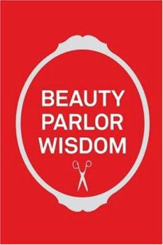 Hardcover Beauty Parlor Wisdom Book