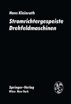 Hardcover Stromrichtergespeiste Drehfeldmaschinen [German] Book