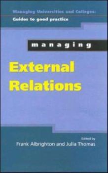 Hardcover Managing External Relations in Higher Education Book