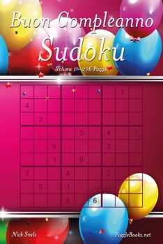 Paperback Buon Compleanno Sudoku - Volume 1 - 276 Puzzle [Italian] Book