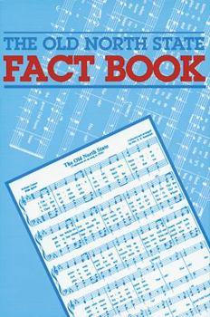 Paperback The Old North State Fact Book: Revised Edition, 2008 Book