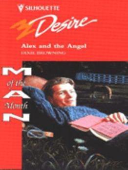 Mass Market Paperback Silhouette Desire #949: Alex and the Angel Book