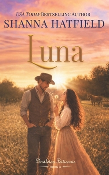 Paperback Luna: A Sweet Historical Romance Book
