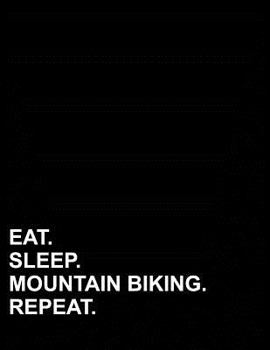 Eat Sleep Mountain Biking Repeat: Graph Paper Notebook: 1/2 Inch Squares Without Border