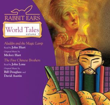 Rabbit Ears World Tales, Volume 1 Aladdin and the Magic Lamp, The Five Chinese Brothers - Book #1 of the Rabbit Ears World Tales