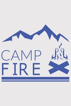 Paperback Camp Fire: Camp Fire: Notebook / Journal gift (6 x 9 inch - 110 pages - checkered / graphpaper 4x4) Book