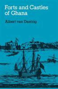 Paperback Forts and Castles of Ghana Book