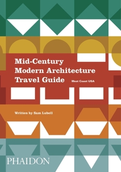 Paperback Mid-Century Modern Architecture Travel Guide: West Coast USA Book