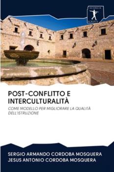 Paperback Post-Conflitto E Interculturalità [Italian] Book