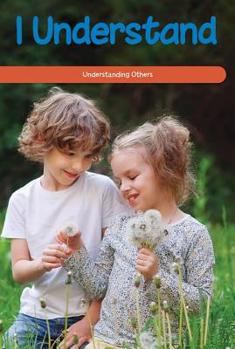 Paperback I Understand: Understanding Others Book