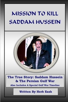 Paperback Mission to Kill Saddam Hussein Book