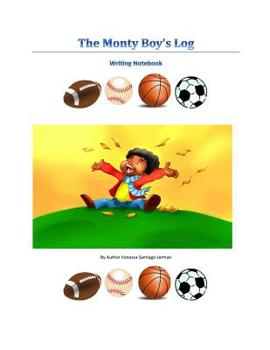 Paperback The Monty's Boy log, Writing Notebook: A boys Writing Notbook Book