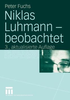 Paperback Niklas Luhmann -- Beobachtet: Eine Einführung in Die Systemtheorie [German] Book