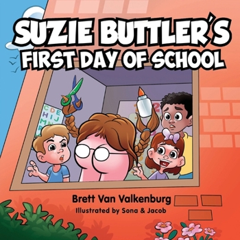 Paperback Suzie Buttler's First Day of School Book