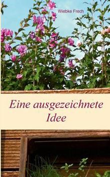 Paperback Eine ausgezeichnete Idee [German] Book