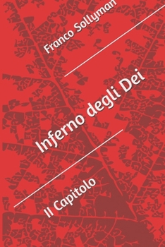 Inferno degli Dei: Secondo Capitolo (Isola Waychi) (Italian Edition)