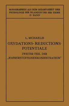 Paperback Oxydations-Reductions-Potentiale: Mit Besonderer Berücksichtigung Ihrer Physiologischen Bedeutung [German] Book