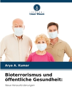 Paperback Bioterrorismus und öffentliche Gesundheit [German] Book