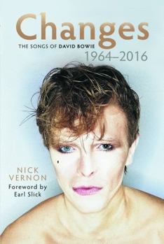 Changes: the Songs of David Bowie 1964-2016