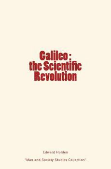 Paperback Galileo: the Scientific Revolution Book