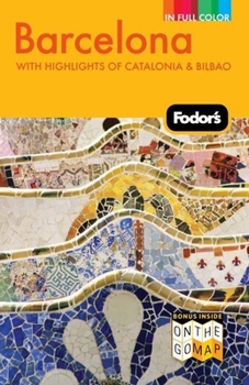 Paperback Fodor's Barcelona, 3rd Edition Book