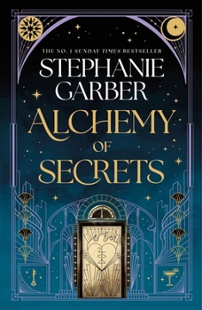 Alchemy of Secrets: A Novel