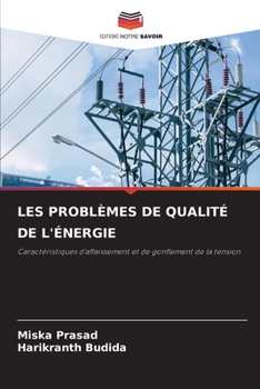 Paperback Les Problèmes de Qualité de l'Énergie [French] Book