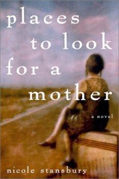 Hardcover Places to Look for a Mother Book