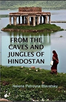 Paperback From The Caves And Jungles Of The Hindostan Annotated Book