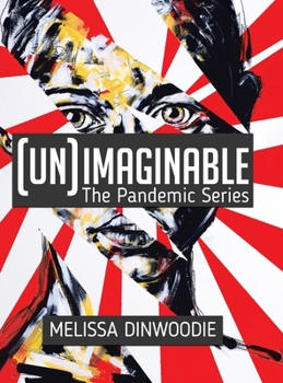 Hardcover (UN)Imaginable: The Pandemic Series Book