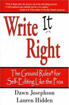 Paperback Write It Right: The Ground Rules for Self-Editing Like the Pros Book