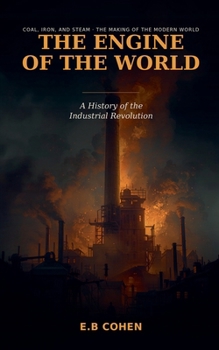 The Engine of the World