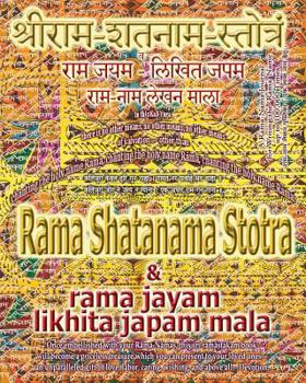 Paperback Rama Shatanama Stotra & Rama Jayam - Likhita Japam Mala: Journal for Writing the Rama-Nama 100,000 Times alongside the Sacred Hindu Text Rama Shatanam Book