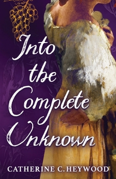 Paperback Into the Complete Unknown Book